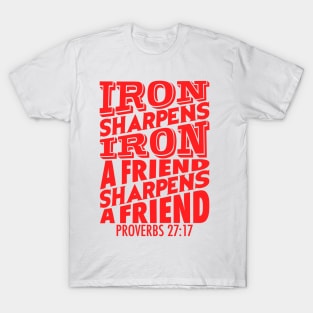 Proverbs 27:17 T-Shirt